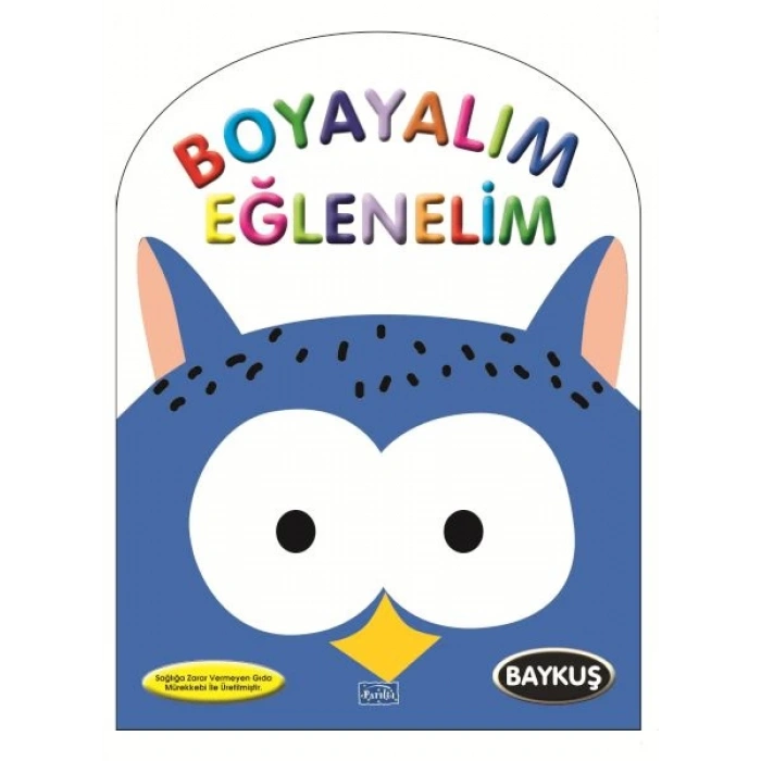 BOYAYALIM EĞLENELİM - BAYKUŞ - PARILTI