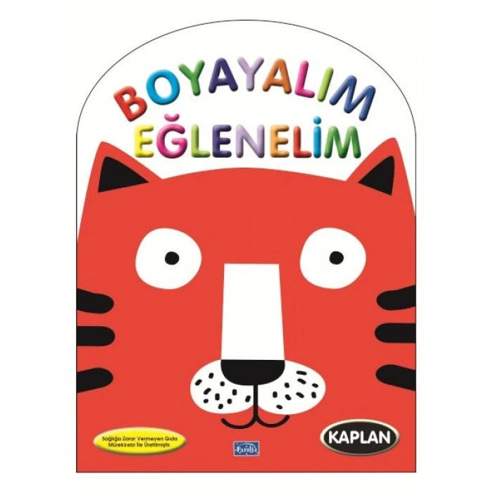 BOYAYALIM EĞLENELİM - KAPLAN - PARILTI