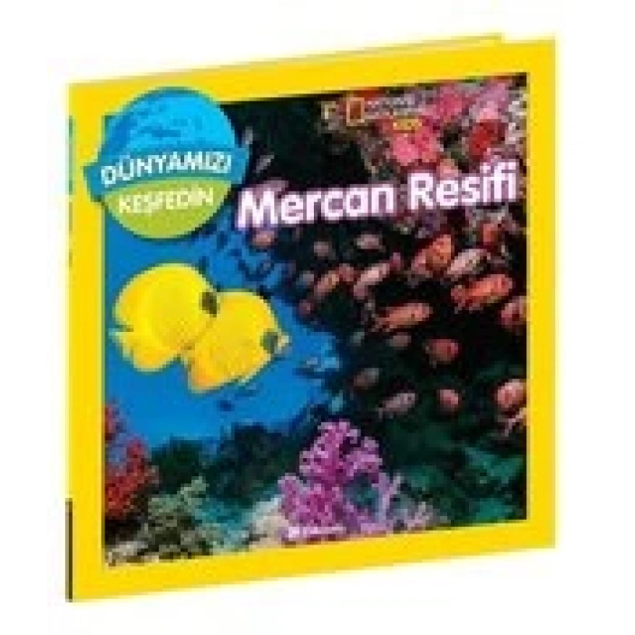 Dünyamızı Keşfedin Mercan Resifi - NATIONAL KİDS