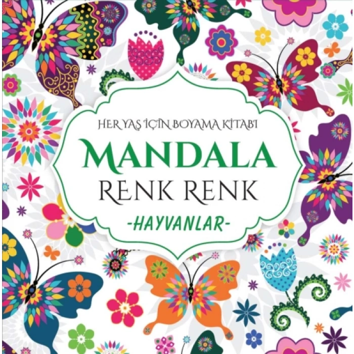 EVRENSEL MANDALA RENK RENK HAYVANLAR