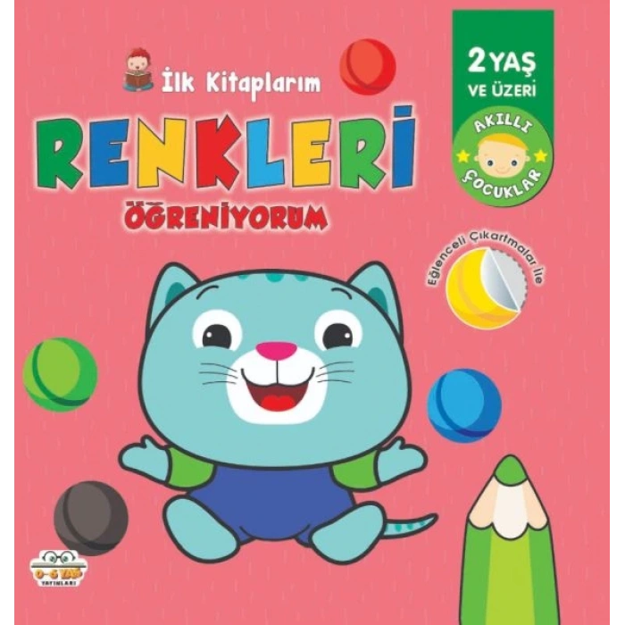 İlk Kitaplarım Renkleri Öğreniyorum 0 6 Yaş Yayınları 0-6 Yaş Yayınları