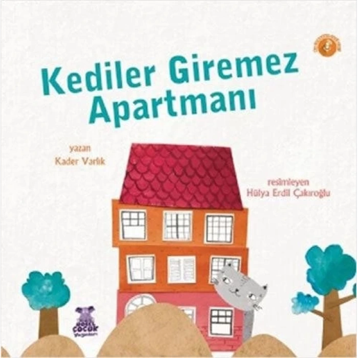 Kediler Giremez Apartmanı - Nobel Çocuk