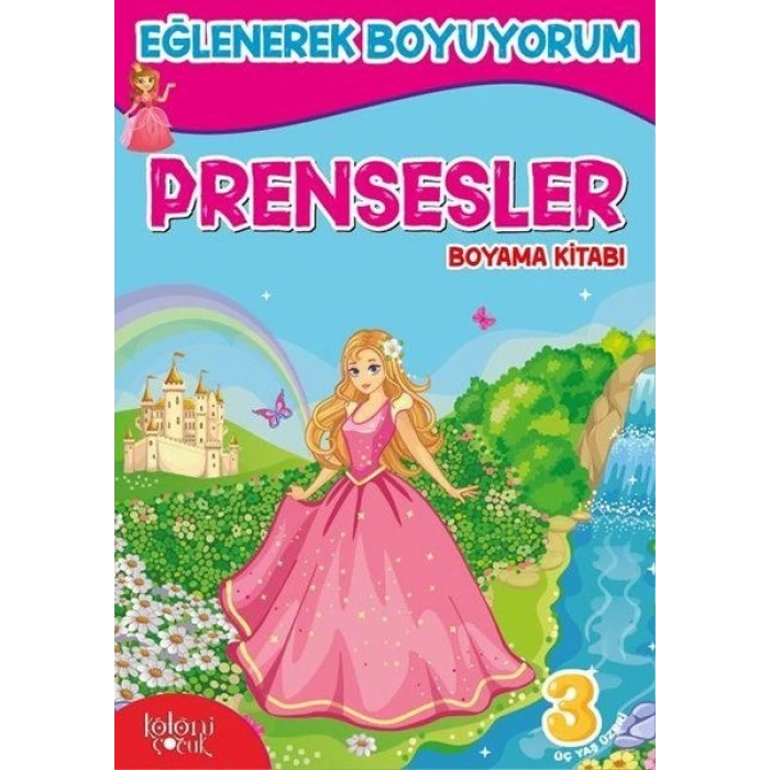 KOLONİ Eğlenerek Boyuyorum Prensesler