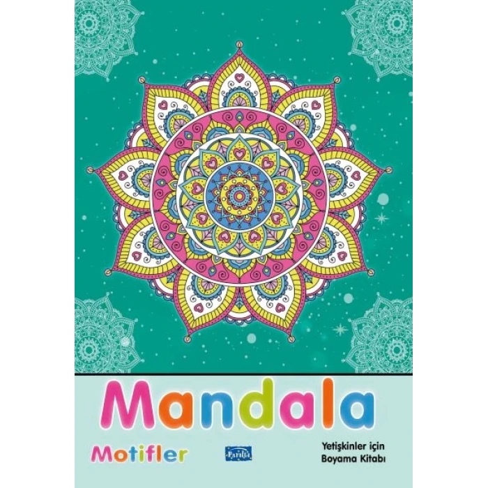 MANDALA-YETİŞKİNLER İÇİN-MOTİFLER - PARILTI YAYINCILIK