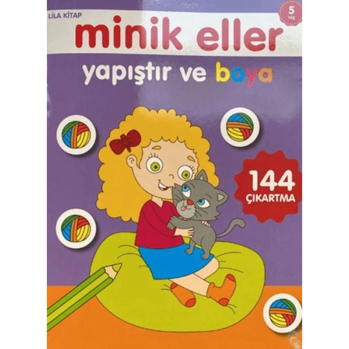 Minik Eller Yapıştır Ve Boya Lila Kitap 0-6 Yaş Yayınları