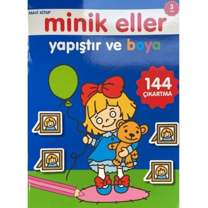 Minik Eller Yapıştır Ve Boya Mavi Kitap 0-6 Yaş Yayınları