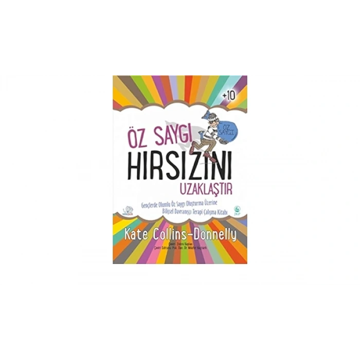 ÖZ SAYGI HIRSIZINI UZAKLAŞTIR-NOBEL