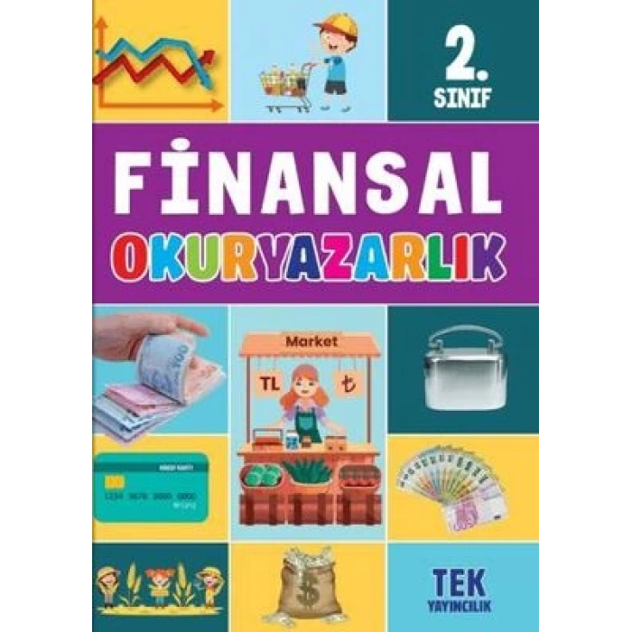 TEK 2.SINIF FİNANSAL OKURYAZARLIK
