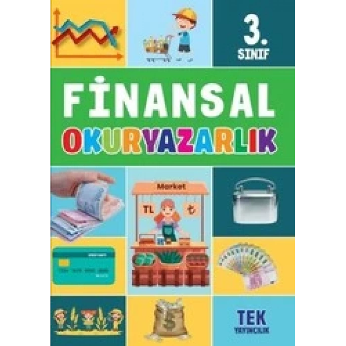 TEK 3.SINIF FİNANSAL OKURYAZARLIK
