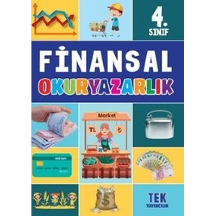 TEK 4.SINIF FİNANSAL OKURYAZARLIK