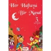 HER HAFTAYA BİR MASAL 3.SINIF - PİNOKYO