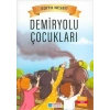 DEMİRYOLU ÇOCUKLARI - EVRENSEL