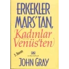 ERKEKLER MARSTAN KADINLAR VENÜSTEN - ALTIN