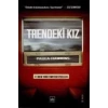 TRENDEKİ KIZ - İTHAKİ