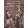 KUYRUKLU YILDIZ ALTINDA BİR İZDİVAÇ - İSKELE