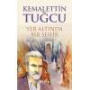 YER ALTINDA BİR ŞEHİR - BİLGE KÜLTÜR