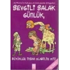 SEVGİLİ SALAK GÜNLÜK 5 BÜYÜKLER İNSAN OLABİLİRMİ ?