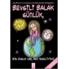 SEVGİLİ SALAK GÜNLÜK 6 BİR SORUN VAR BEN NERELİYİM