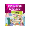 DENEYLERLE BÜYÜLEYİCİ KİMYA - TELESKOP