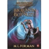 MORANIN BOYNUZU MACERACILAR ARANIYOR 2 -
