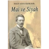 MAİ VE SİYAH - İSKELE