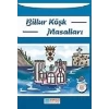 BİLLUR KÖŞK MASALLARI - EVRENSEL