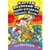 KAPTAN DÜŞÜKDONUN AŞIRI ÇITIIRDAK EĞLENCE KİTABI