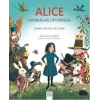 ALICE HARİKALAR DİYARINDA - 1001 ÇİÇEK