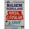 ZEKİ ÇOCUK 2.SINIF BİLSEM SORULARI NASIL ÇÖZÜLÜR
