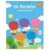 İLK RENKLER ÇIKARTMA KİTABIM - 1001 ÇİÇEK