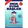 OKUL EVDE BAŞLAR - AKADEMİ BİLİM