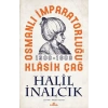 OSMANLI İMPARATORLUĞU KLASİK ÇAĞ - KRONİK