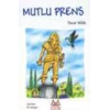 MUTLU PRENS - ARKADAŞ