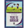 YILDIZ VE KARGALAR - DORLİON