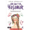 BİR İNATTIR YAŞAMAK - OLİMPOS