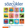 İLK SÖZCÜKLER KİTABIM - PARILTI