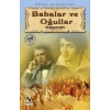 BABALAR VE OĞULLAR - ANONİM