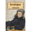 ÇOCUKLUĞUM - ANONİM