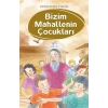 BİZİM MAHALLENİN ÇOCUKLARI - UÇAN AT
