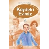 KÖYDEKİ EVİMİZ - UÇAN AT