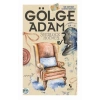 GÖLGE ADAM - ANONİM
