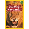 ÖLÜMCÜL HAYVANLAR - NATIONAL KİDS