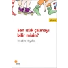 SEN ISLIK ÇALMAYI BİLİR MİSİN - GÜNIŞIĞI
