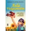 ASLA VAZGEÇMEDİM - YEDİVEREN