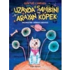 UZAYDA SAHİBİNİ ARAYAN KÖPEK - DOĞAN EGMONT