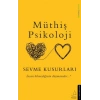 MÜTHİŞ PSİKOLOJİ SEVME KUSURLARI - DESTEK