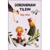 DONDURMAM TILSIM - GÜNIŞIĞI