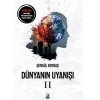 DÜNYANIN UYANIŞI 2 - KÜSURAT