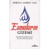 ESMALARIN GİZEMİ - YEDİVEREN