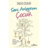 SENİ ANLIYORUM ÇOCUK - YEDİVEREN